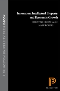 Cover image: Innovation, Intellectual Property, and Economic Growth 9780691137995