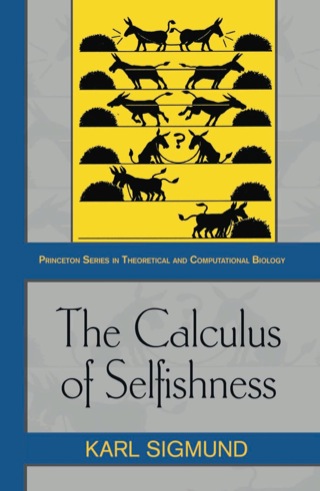 Cover image: The Calculus of Selfishness 9780691171081