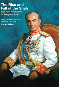 Cover image: The Rise and Fall of the Shah 9780691140407