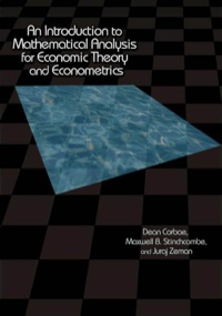 Cover image: An Introduction to Mathematical Analysis for Economic Theory and Econometrics 9780691118673