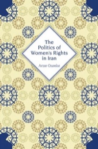 Omslagafbeelding: The Politics of Women's Rights in Iran 9780691135472
