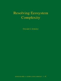 Titelbild: Resolving Ecosystem Complexity (MPB-47) 9780691128498