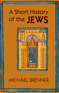 Imagen de portada: A Short History of the Jews 9780691154978