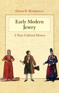 Immagine di copertina: Early Modern Jewry 9780691144641