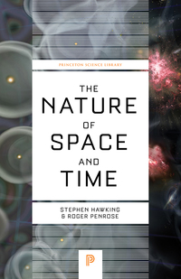 Cover image: The Nature of Space and Time 9780691150949