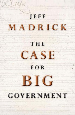Cover image: The Case for Big Government 9780691146201