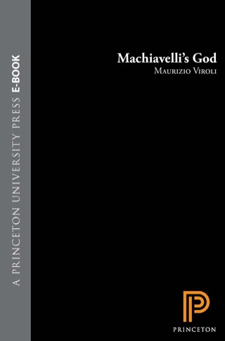صورة الغلاف: Machiavelli's God 9780691154497