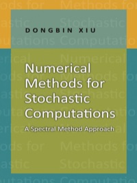 Omslagafbeelding: Numerical Methods for Stochastic Computations 9780691142128