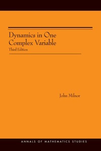 Cover image: Dynamics in One Complex Variable. (AM-160) 3rd edition 9780691124889