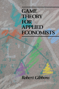 Cover image: Game Theory for Applied Economists 9780691003955