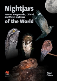 Omslagafbeelding: Nightjars, Potoos, Frogmouths, Oilbird, and Owlet-nightjars of the World 9780691148571
