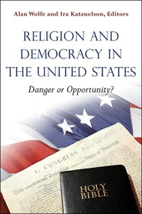 Cover image: Religion and Democracy in the United States 9780691147291