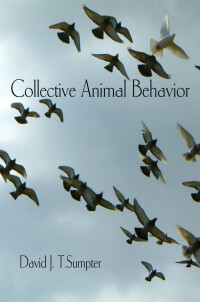 Cover image: Collective Animal Behavior 9780691129631