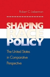 Omslagafbeelding: Shaping Race Policy 9780691118178