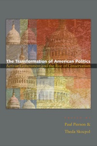 صورة الغلاف: The Transformation of American Politics 9780691122571