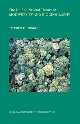 Cover image: The Unified Neutral Theory of Biodiversity and Biogeography 9780691021287