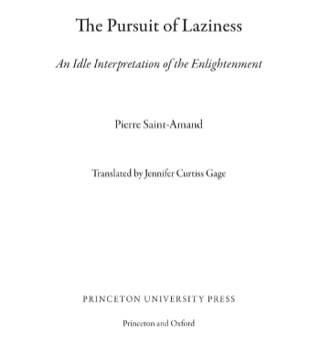 صورة الغلاف: The Pursuit of Laziness 9780691149271