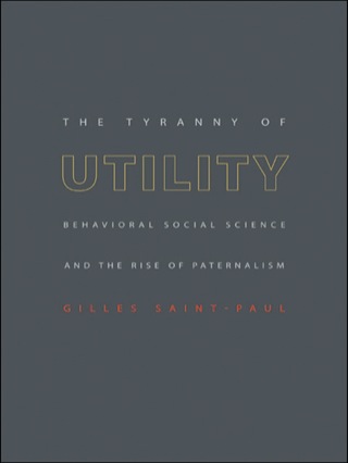 Cover image: The Tyranny of Utility 9780691128177