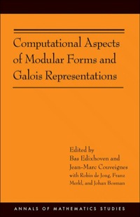 Cover image: Computational Aspects of Modular Forms and Galois Representations 9780691142012