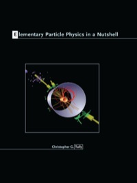 Cover image: Elementary Particle Physics in a Nutshell 9780691131160