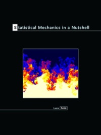 Omslagafbeelding: Statistical Mechanics in a Nutshell 9780691145297