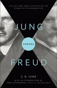 Imagen de portada: Jung contra Freud 9780691154183
