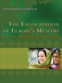Imagen de portada: The Emancipation of Europe's Muslims 9780691144214