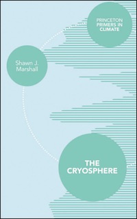 表紙画像: The Cryosphere 9780691145266