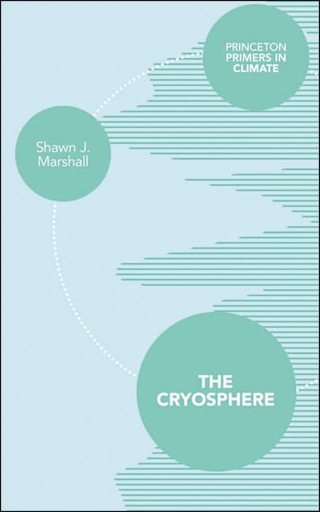 Imagen de portada: The Cryosphere 9780691145266