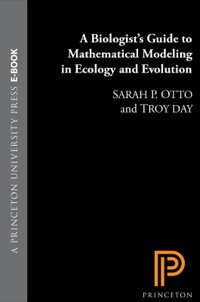 Imagen de portada: A Biologist's Guide to Mathematical Modeling in Ecology and Evolution 9780691123448