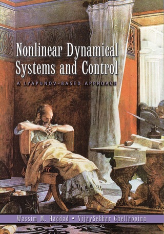 Cover image: Nonlinear Dynamical Systems and Control 9780691133294