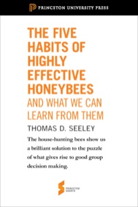 صورة الغلاف: The Five Habits of Highly Effective Honeybees (and What We Can Learn from Them)