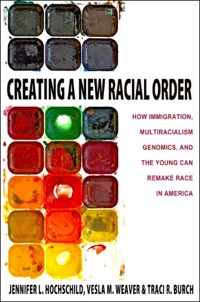 Cover image: Creating a New Racial Order 9780691152998
