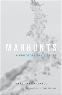 Omslagafbeelding: Manhunts: A Philosophical History 9780691151656