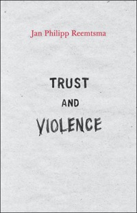 Cover image: Trust and Violence 9780691142968