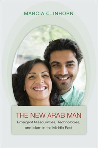 Imagen de portada: The New Arab Man 9780691148892