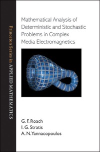 Cover image: Mathematical Analysis of Deterministic and Stochastic Problems in Complex Media Electromagnetics 9780691142173