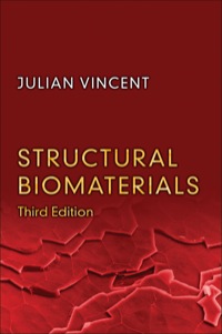 Cover image: Structural Biomaterials 3rd edition 9780691154008