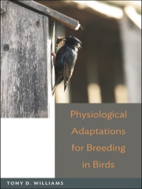 Cover image: Physiological Adaptations for Breeding in Birds 9780691139821