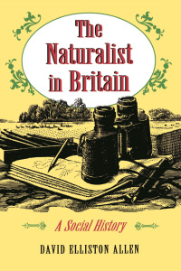 Omslagafbeelding: The Naturalist in Britain 9780691036281