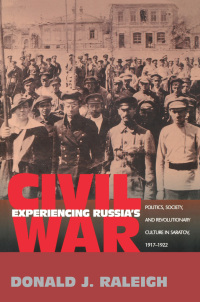 Cover image: Experiencing Russia's Civil War 9780691034331