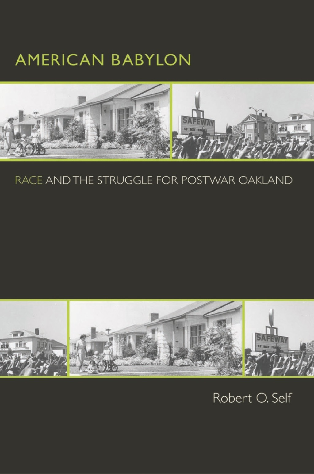 American Babylon Race and the Struggle for Postwar Oakland