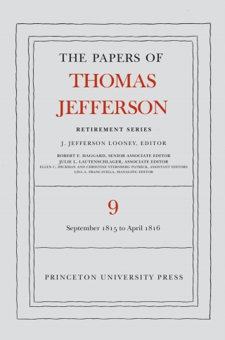 Imagen de portada: The Papers of Thomas Jefferson, Retirement Series, Volume 9 9780691156705
