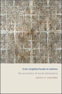 Cover image: From Neighborhoods to Nations 9780691126852