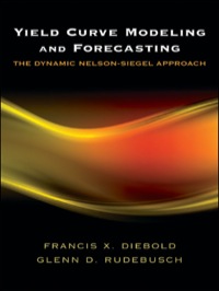 Cover image: Yield Curve Modeling and Forecasting 9780691146805