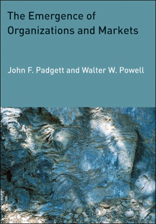 Cover image: The Emergence of Organizations and Markets 9780691148670