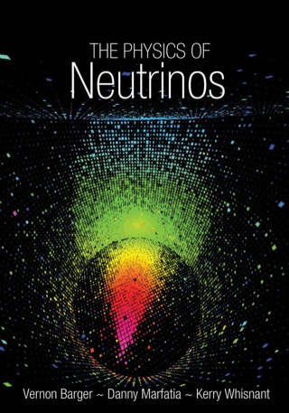 Immagine di copertina: The Physics of Neutrinos 9780691128535