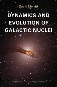 Immagine di copertina: Dynamics and Evolution of Galactic Nuclei 9780691121017