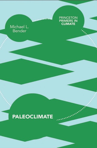 表紙画像: Paleoclimate 9780691145549