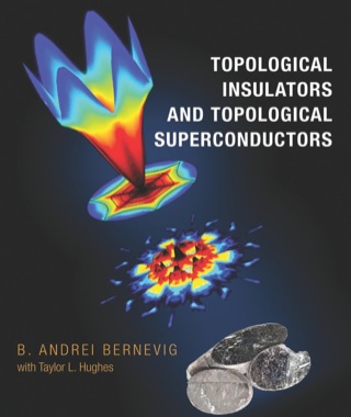 Immagine di copertina: Topological Insulators and Topological Superconductors 9780691151755